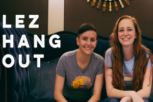 Lez Hang Out Podcast