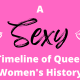 A Sexy Timeline of Queer Women's History