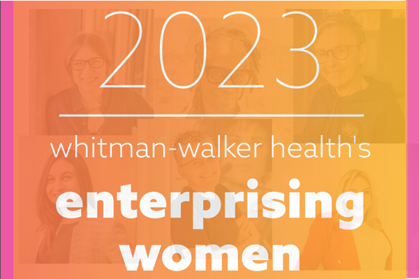 Whitman Walker Health's Enterprising Women 2023