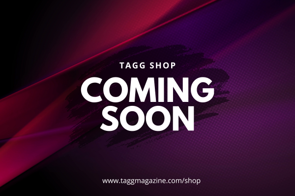 New Tagg Shop Coming Soon