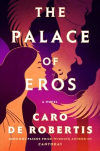Cover art for The Palace of Eros by Caro De Robertis